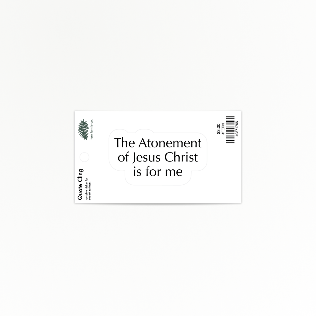 Faith | Atonement | Quote Clings