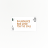 Uplifting | Boundaries | Quote Clings
