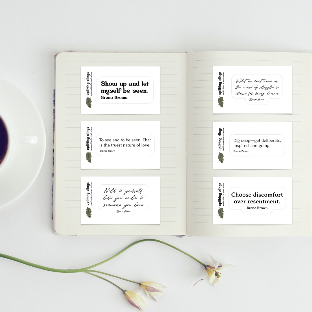 Uplifting | Brené Brown | Quote Clings