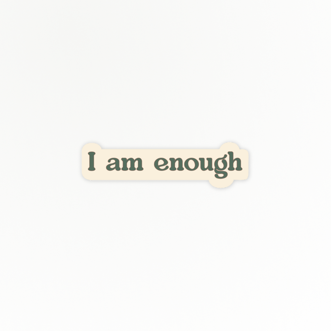 Affirmation | Enough | Quote Clings