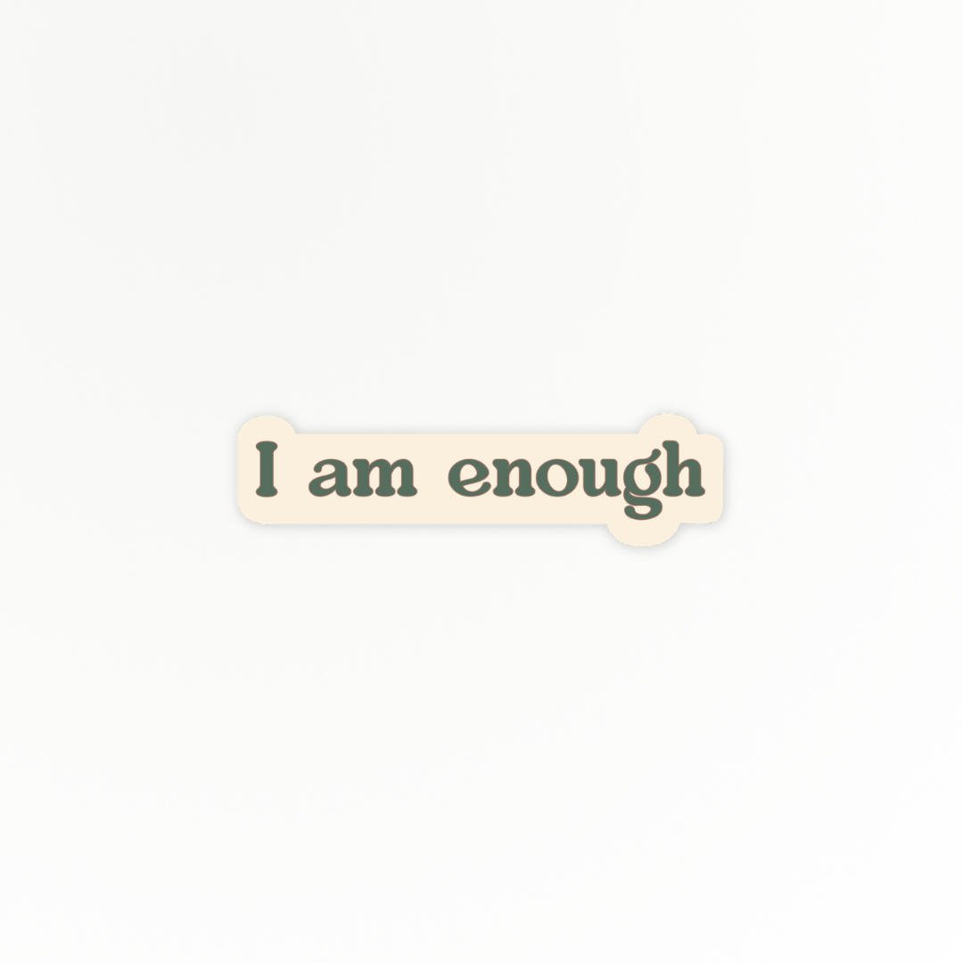 Affirmation | Enough | Quote Clings