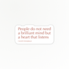 Uplifting | Heart Listens | Quote Clings