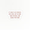 Uplifting | It's Okay | Quote Clings