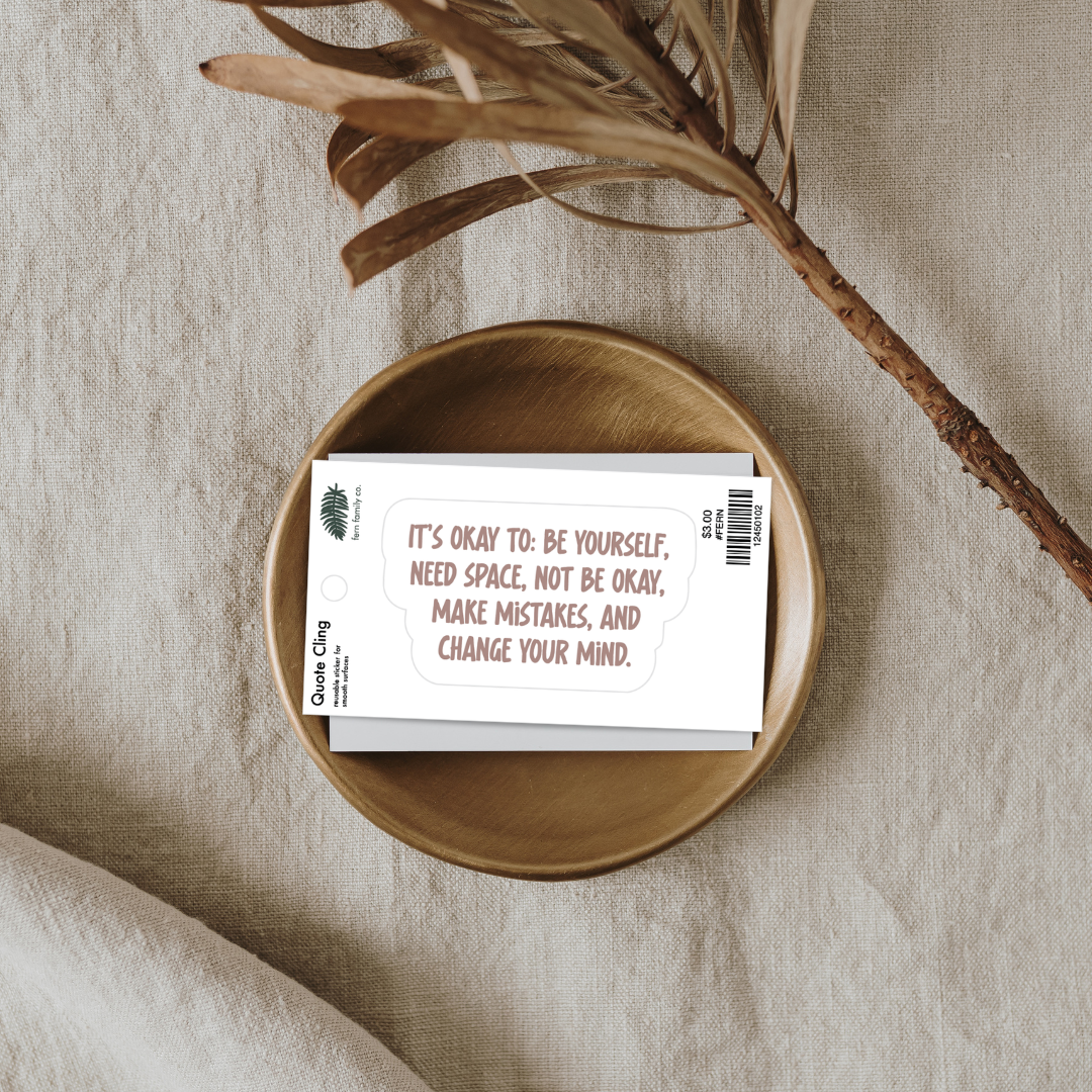 Uplifting | It's Okay | Quote Clings