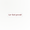Faith | Prevail | Quote Clings