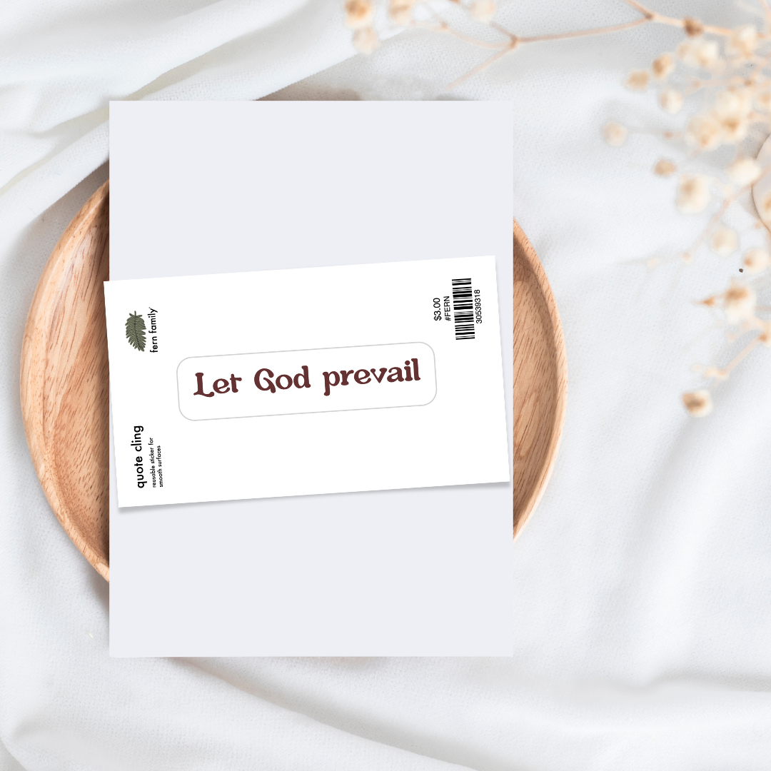 Faith | Prevail | Quote Clings