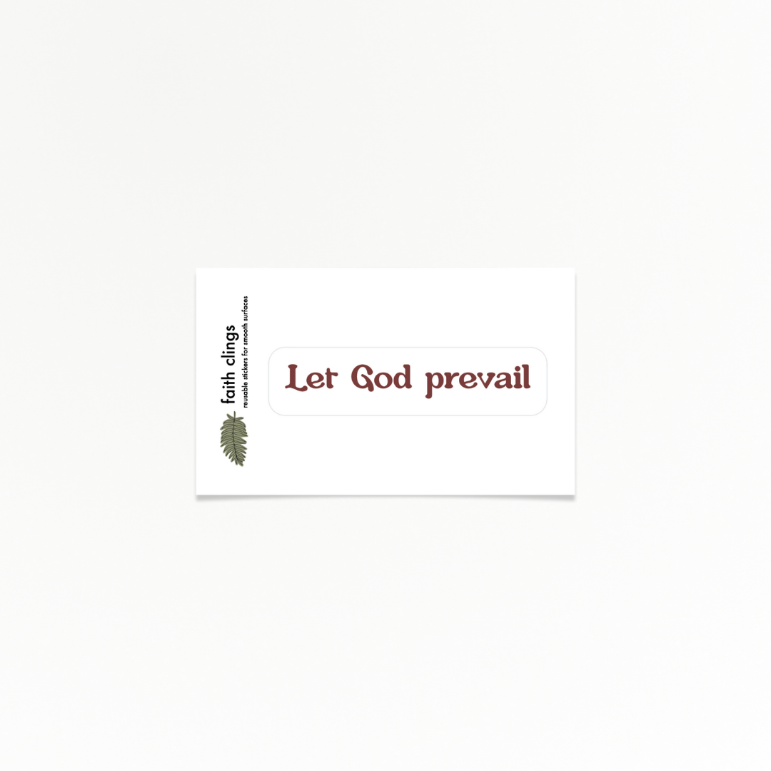 Faith | Prevail | Quote Clings
