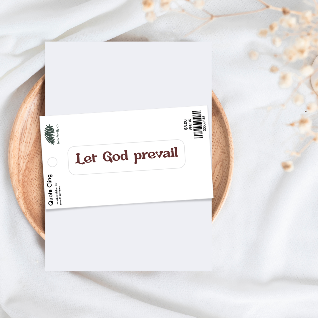 Faith | Prevail | Quote Clings