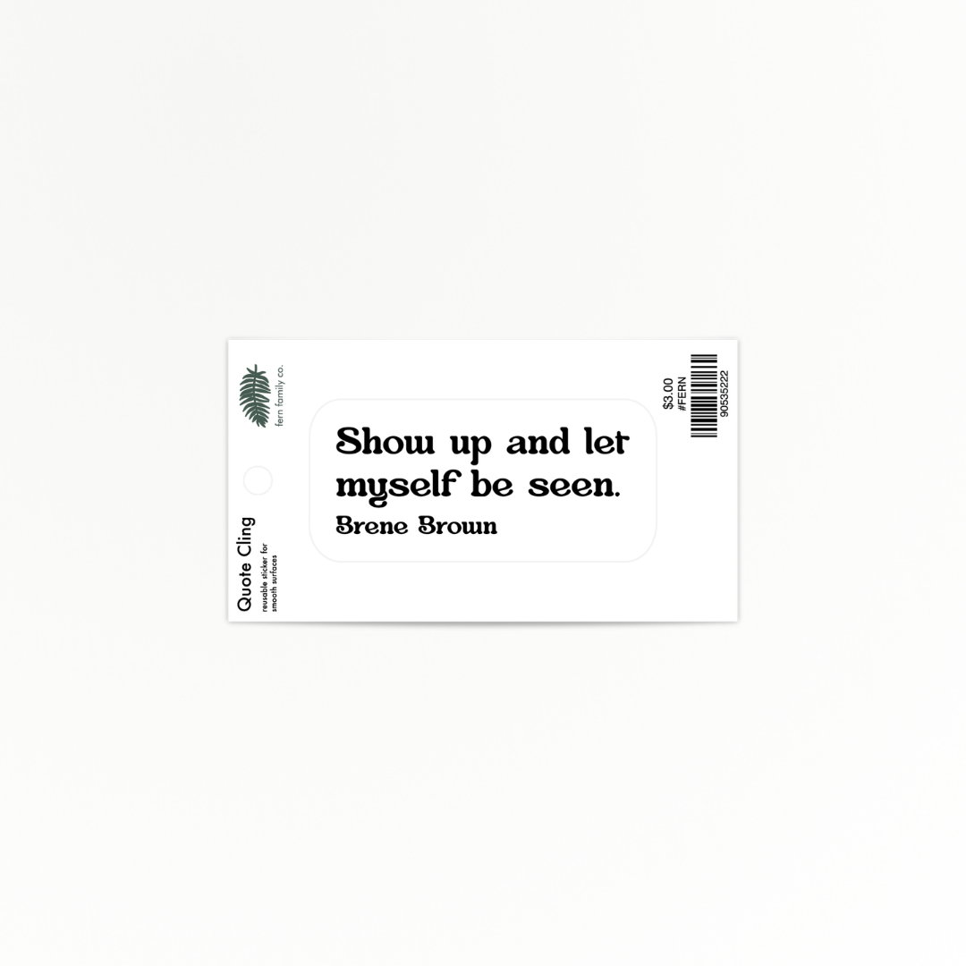 Uplifting | Brené Brown | Quote Clings